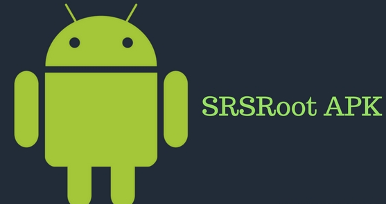 Download Srsroot Apk V 5 1 For Android 4 3